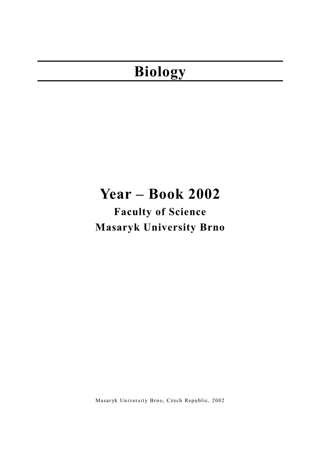 Year-Book 2002, Biology