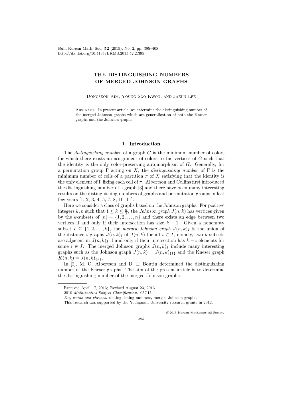 The Distinguishing Numbers of Merged Johnson Graphs 1