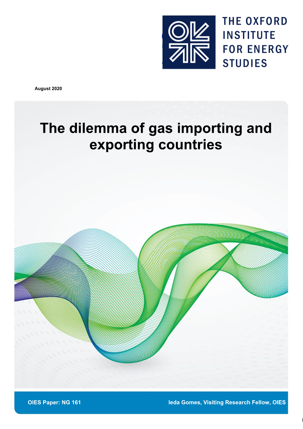 The Dilemma of Gas Importing and Exporting Countries