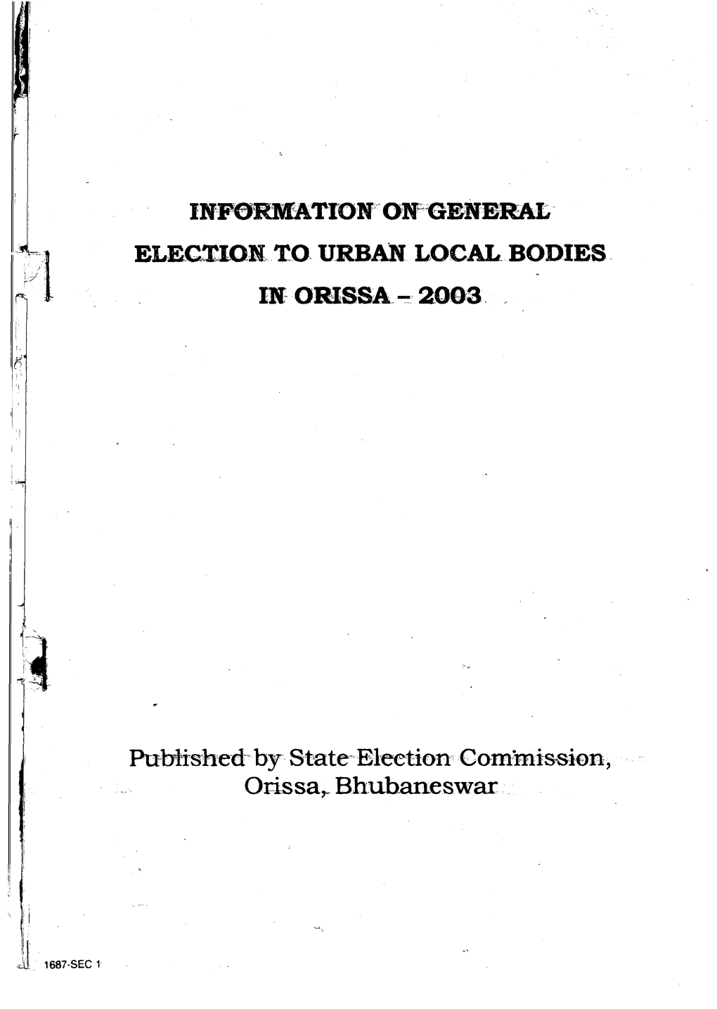 Election to Urban Local Bodies in Orissa - 2003