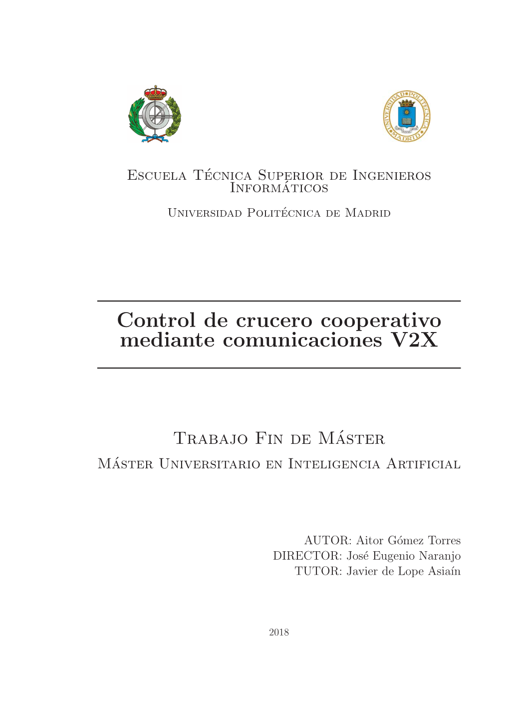Control De Crucero Cooperativo Mediante Comunicaciones V2X