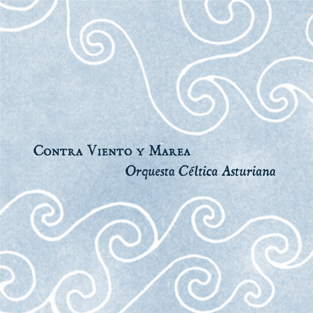 Contra Viento Y Marea Orquesta Céltica Asturiana