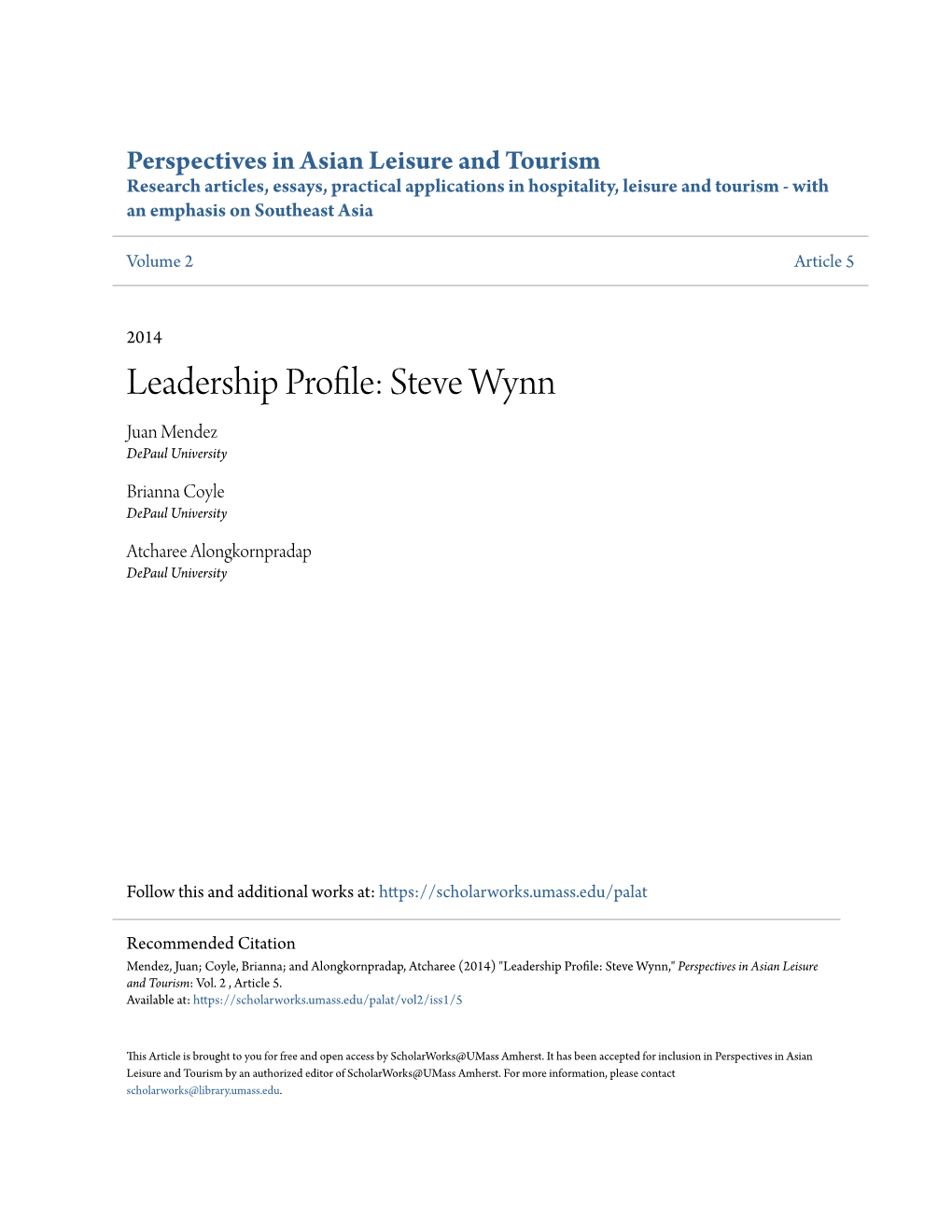 Leadership Profile: Steve Wynn Juan Mendez Depaul University