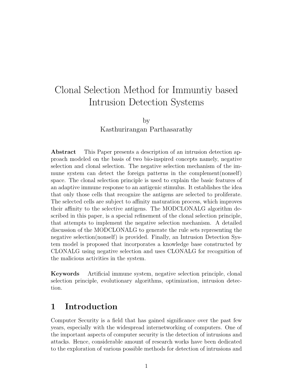 Clonal Selection Method for Immuntiy Based Intrusion Detection Systems