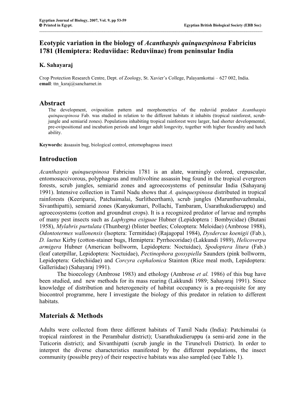 Ecotypic Variation in the Biology of Acanthaspis Quinquespinosa Fabricius 1781 (Hemiptera: Reduviidae: Reduviinae) from Peninsular India