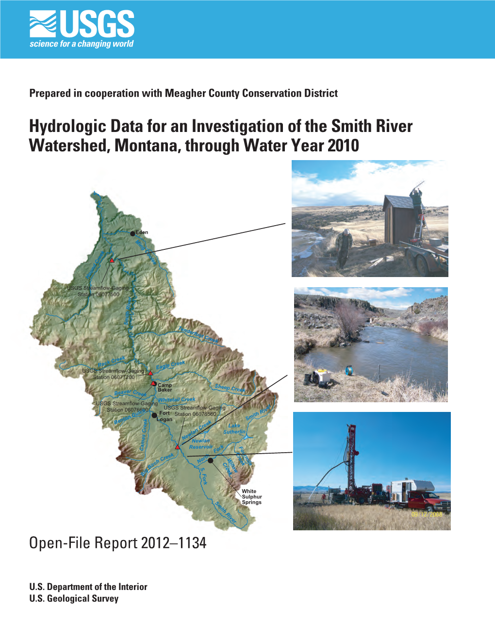 Hydrologic Data for an Investigation of the Smith River Watershed, Montana, Through Water Year 2010