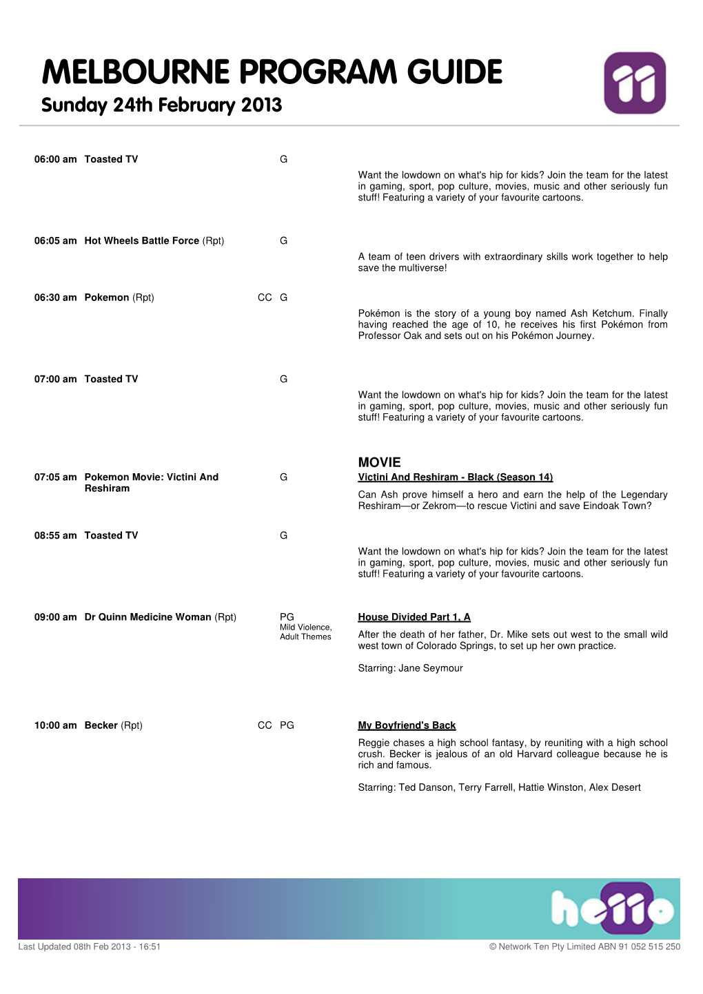 MELBOURNE PROGRAM GUIDE Sunday 24Th February 2013