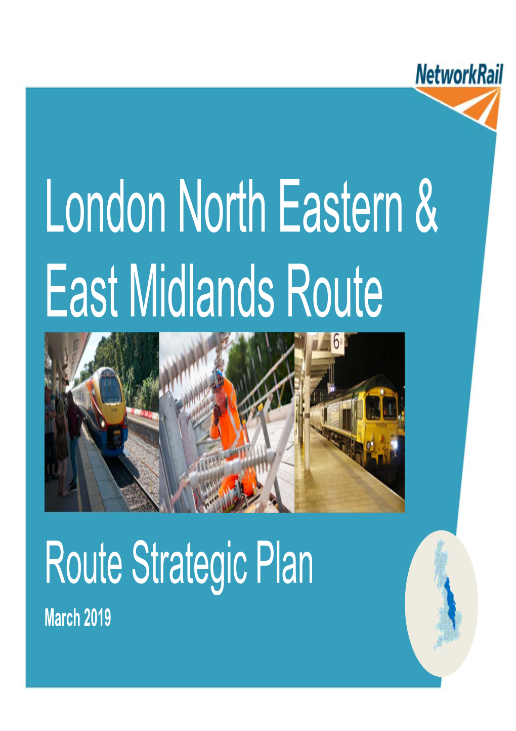 London North Eastern & East Midlands Route