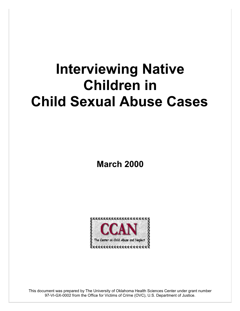 Interviewing Native Children in Child Sexual Abuse Cases