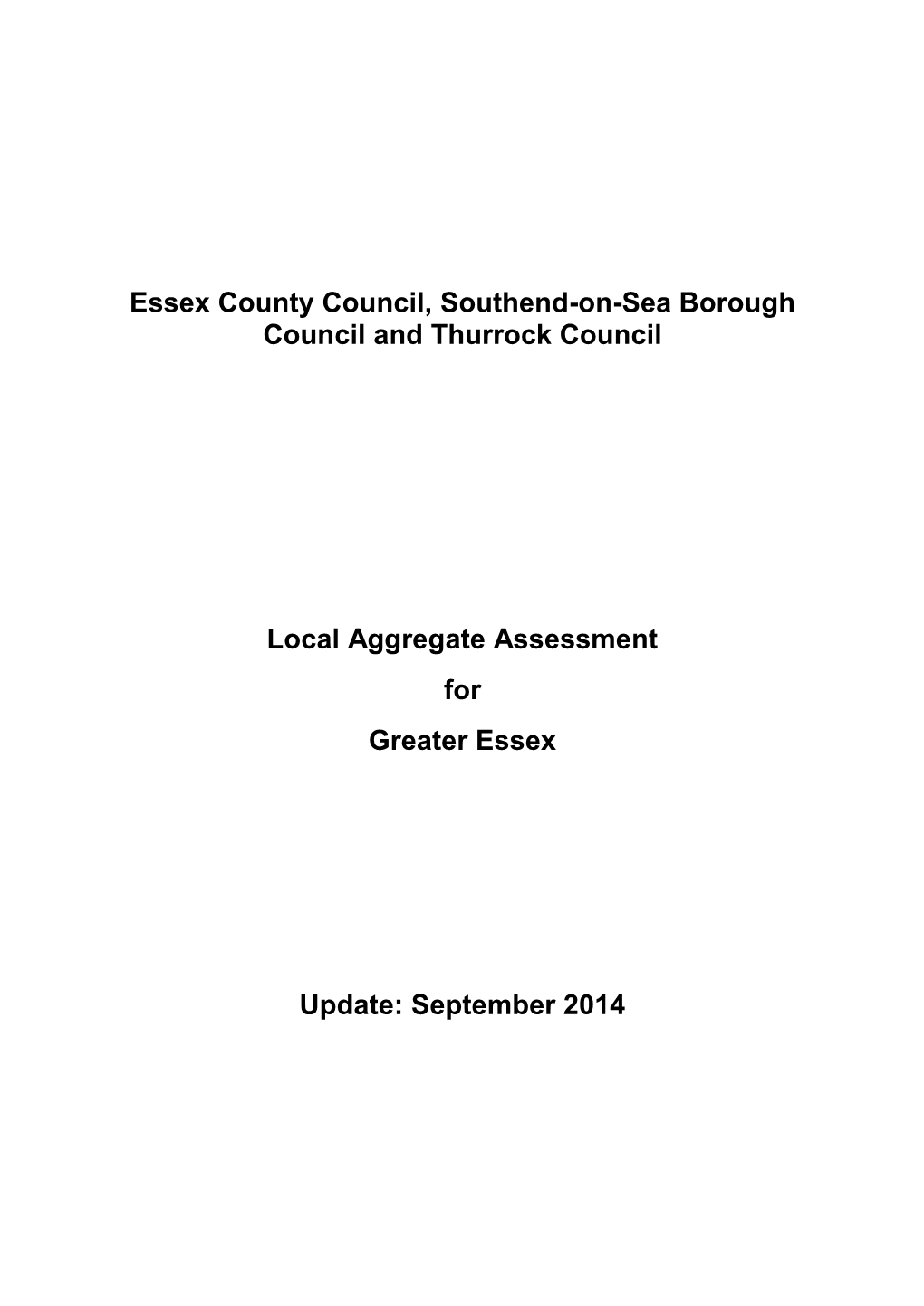 Essex County Council, Southend-On-Sea Borough Council and Thurrock Council