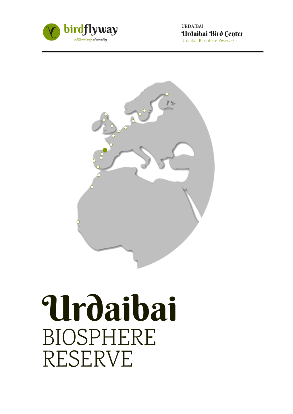 Urdaibai Biosphere Reserve/ 1