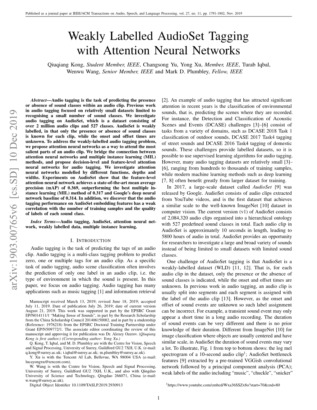 Weakly Labelled Audioset Tagging with Attention Neural Networks