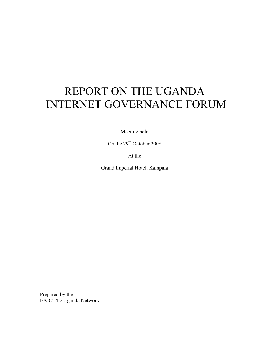 Report on the Uganda Internet Governance Forum