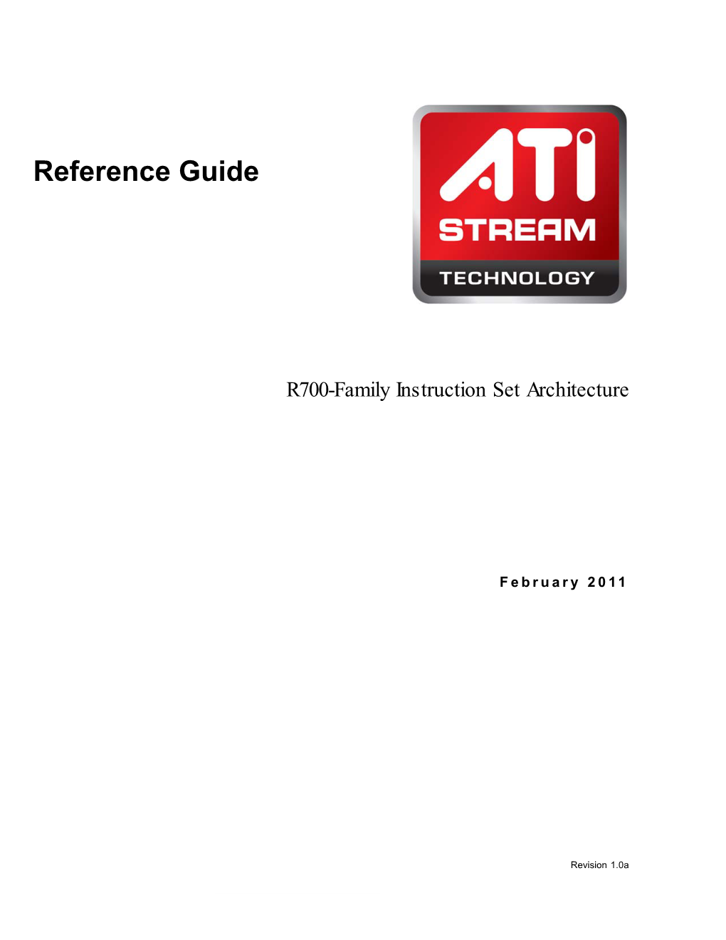 R700 Instruction Set Architecture