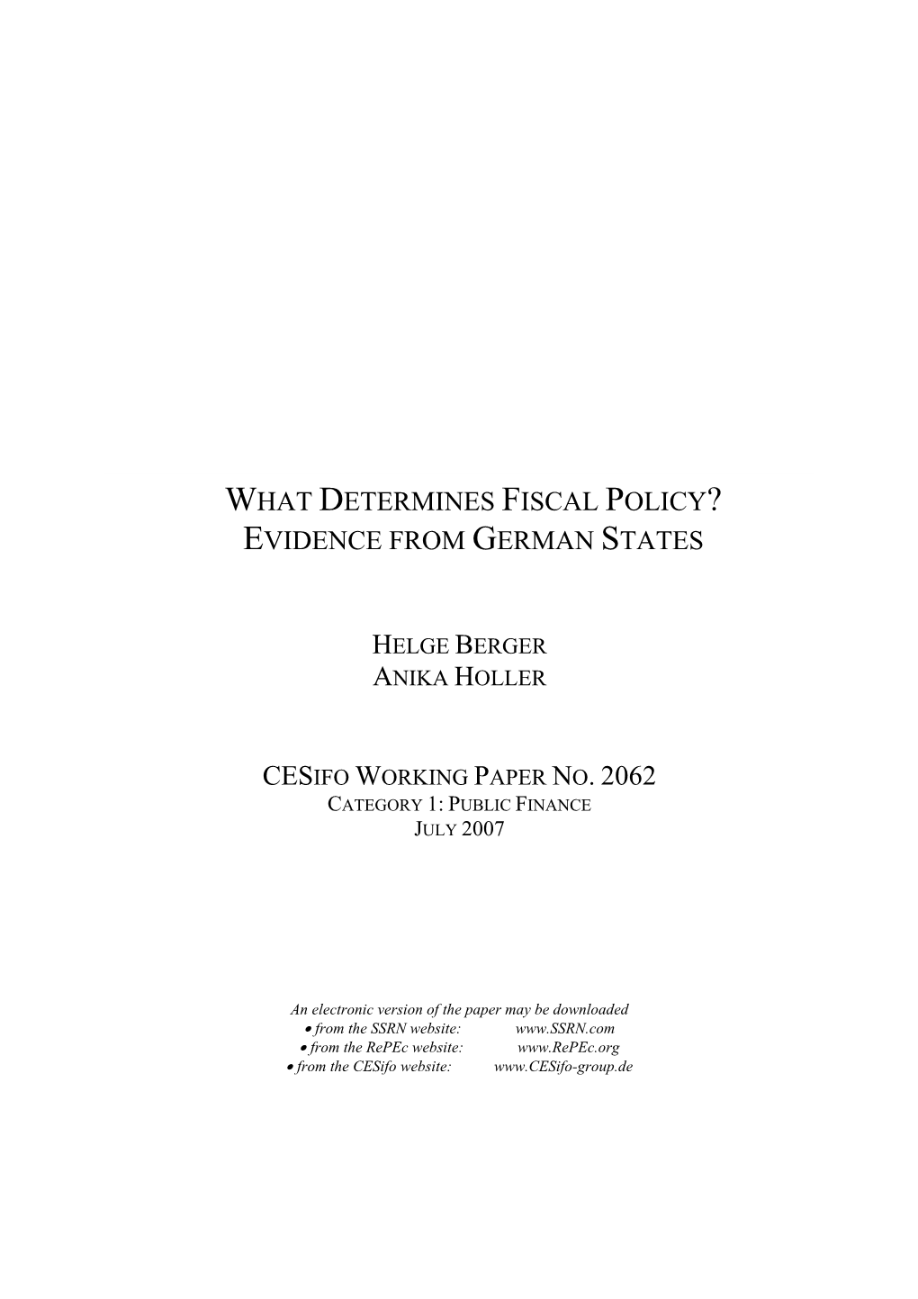 What Determines Fiscal Policy? Evidence from German States