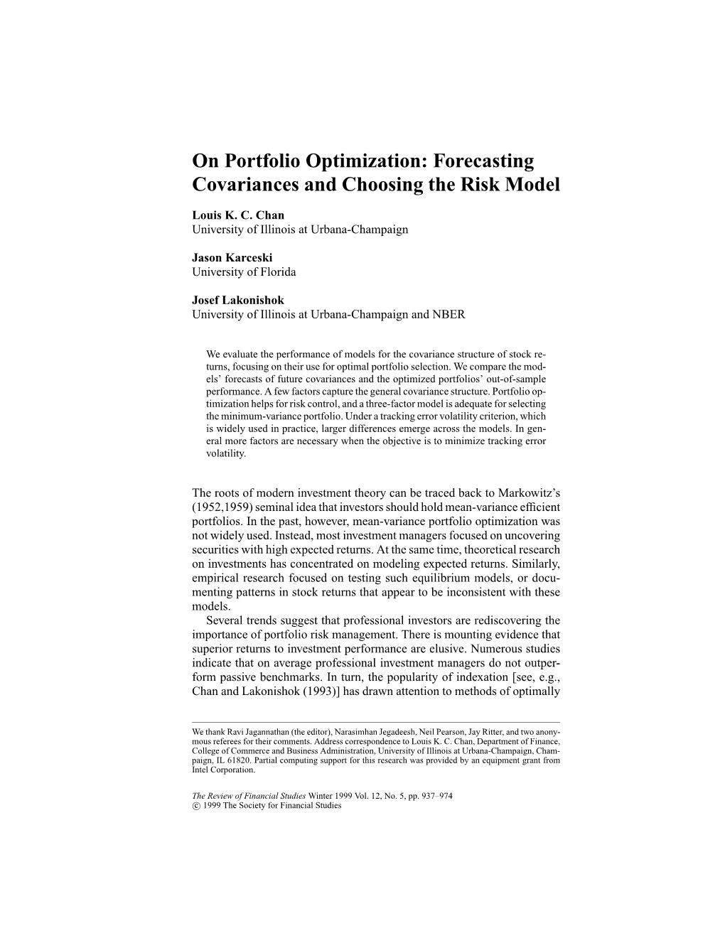 On Portfolio Optimization: Forecasting Covariances and Choosing the Risk Model