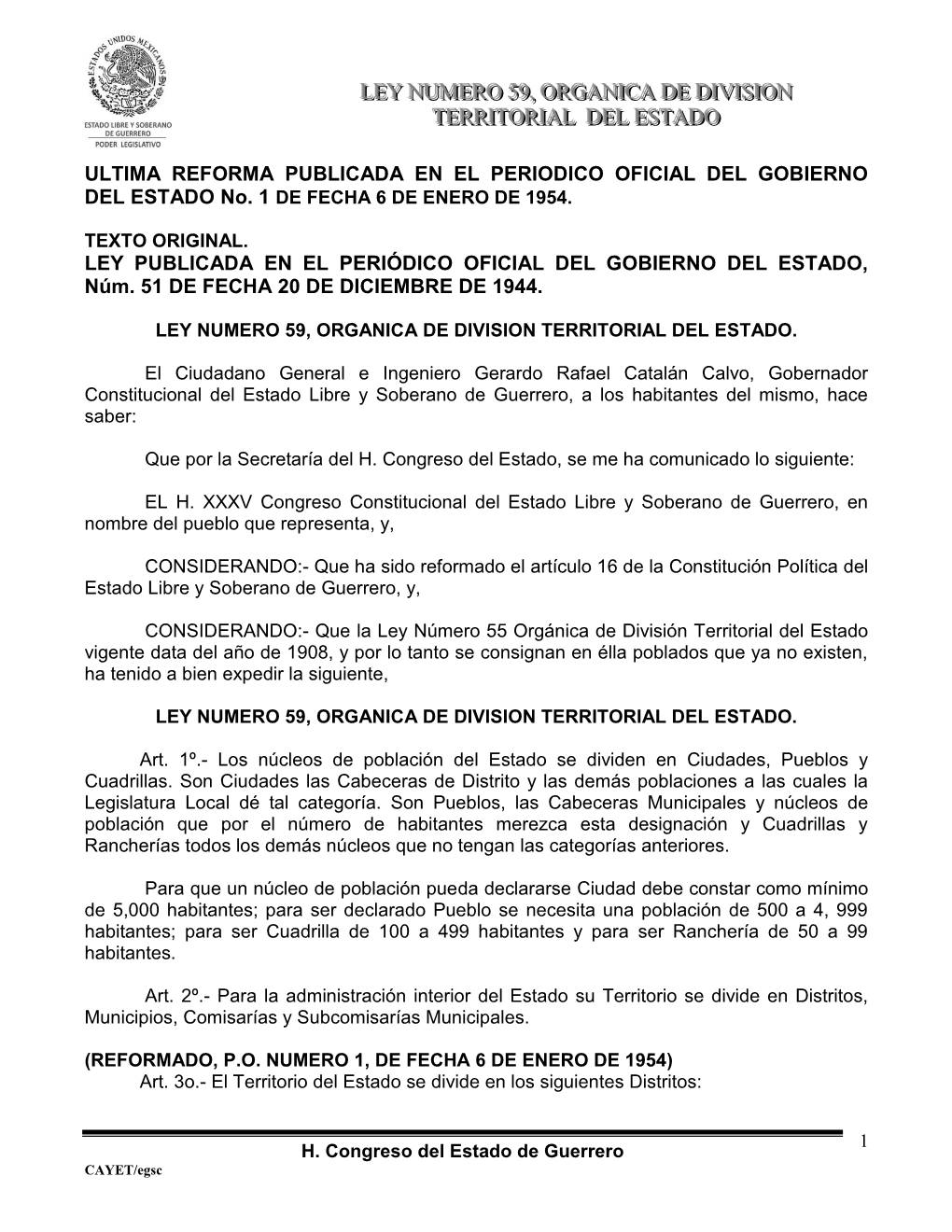 ULTIMA REFORMA PUBLICADA EN EL PERIODICO OFICIAL DEL GOBIERNO DEL ESTADO No