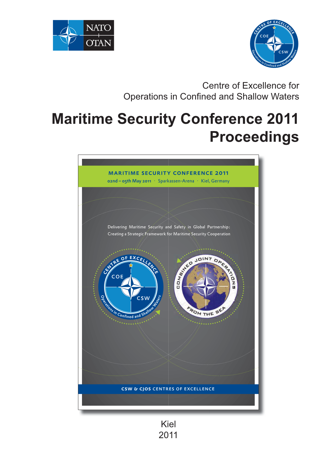 2011 Maritime Security Conference 2011 Proceedings