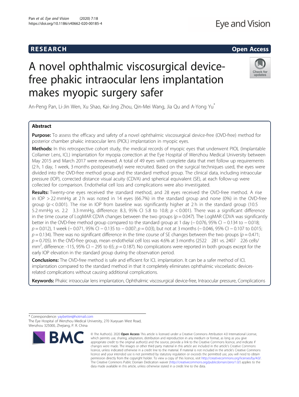 A Novel Ophthalmic Viscosurgical Device-Free Phakic Intraocular Lens Implantation Makes Myopic Surgery Safer