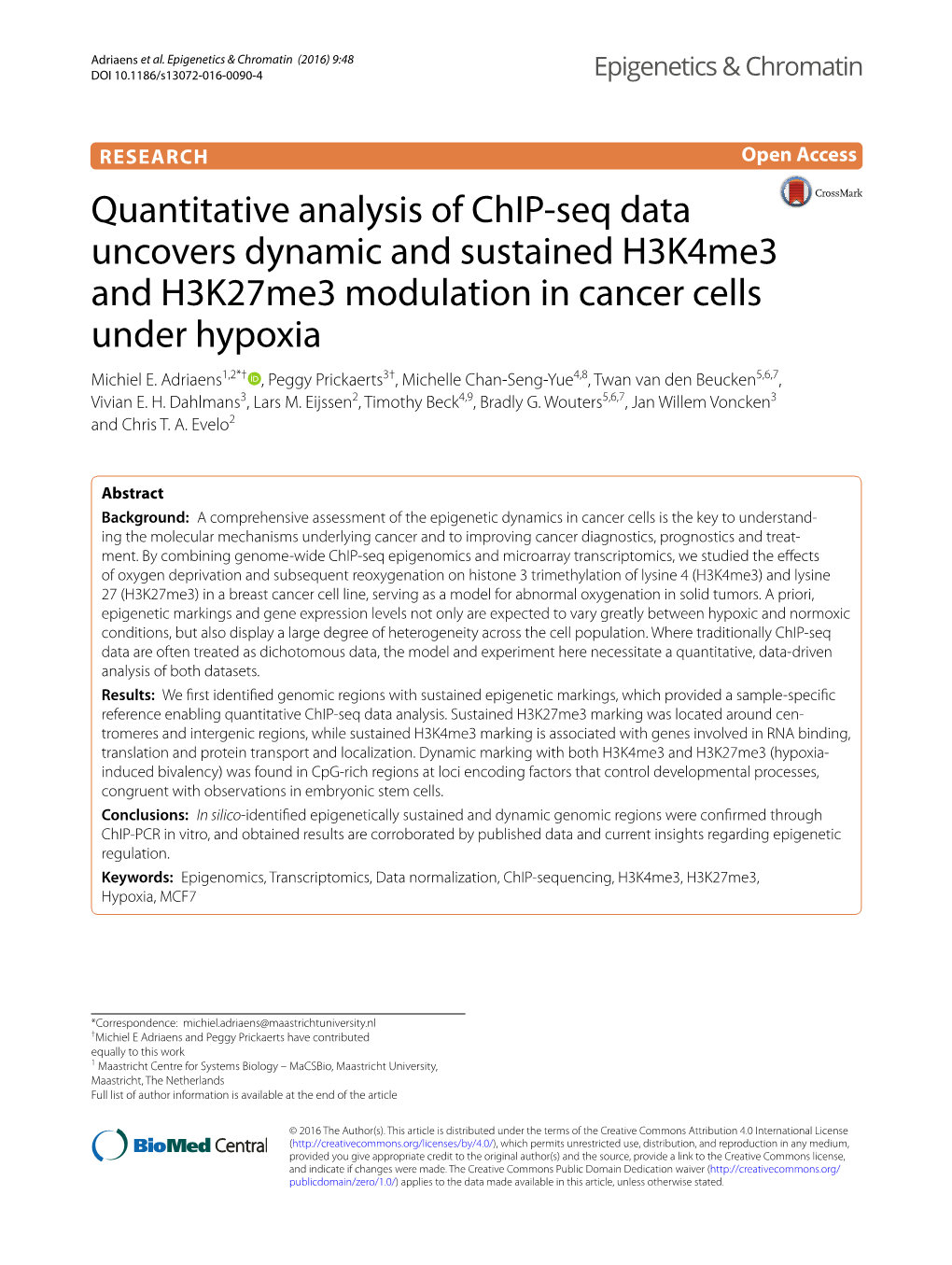 Quantitative Analysis of Chip-Seq Data Uncovers Dynamic and Sustained H3k4me3 and H3k27me3 Modulation in Cancer Cells Under Hypo