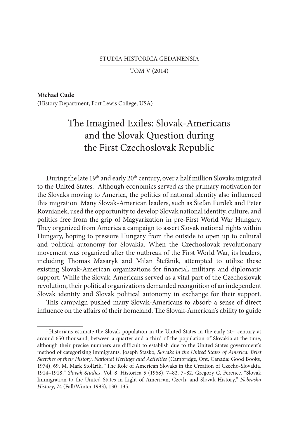 Slovak‑Americans and the Slovak Question During the First Czechoslovak Republic