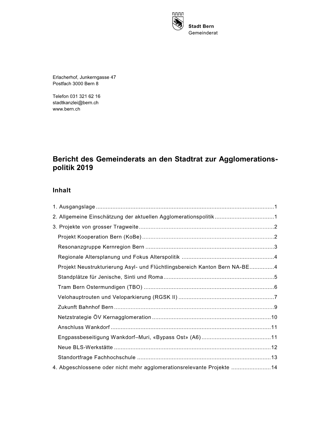 Bericht Des Gemeinderats an Den Stadtrat Zur Agglomerations- Politik 2019