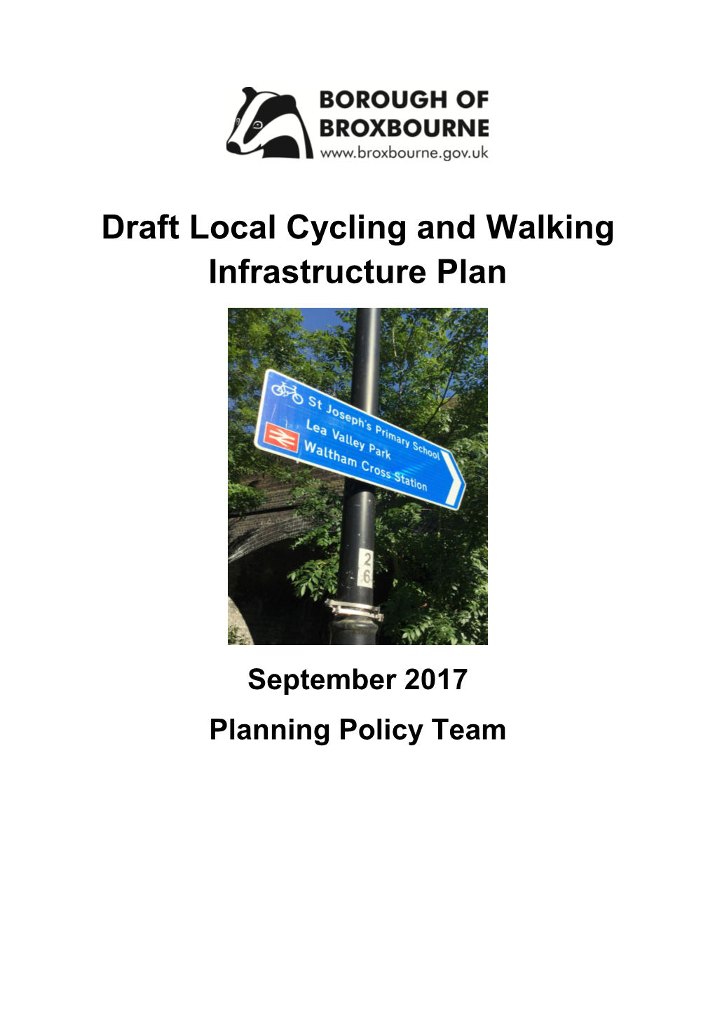 Draft Local Cycling and Walking Infrastructure Plan