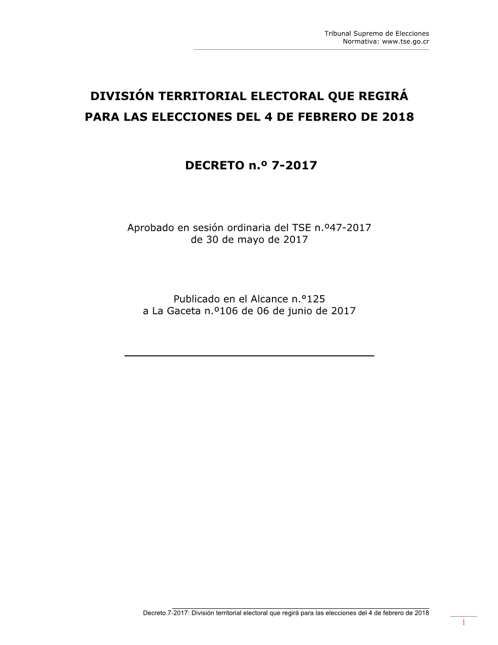 Costa Rica: Decreto 7-2017, División Territorial Electoral