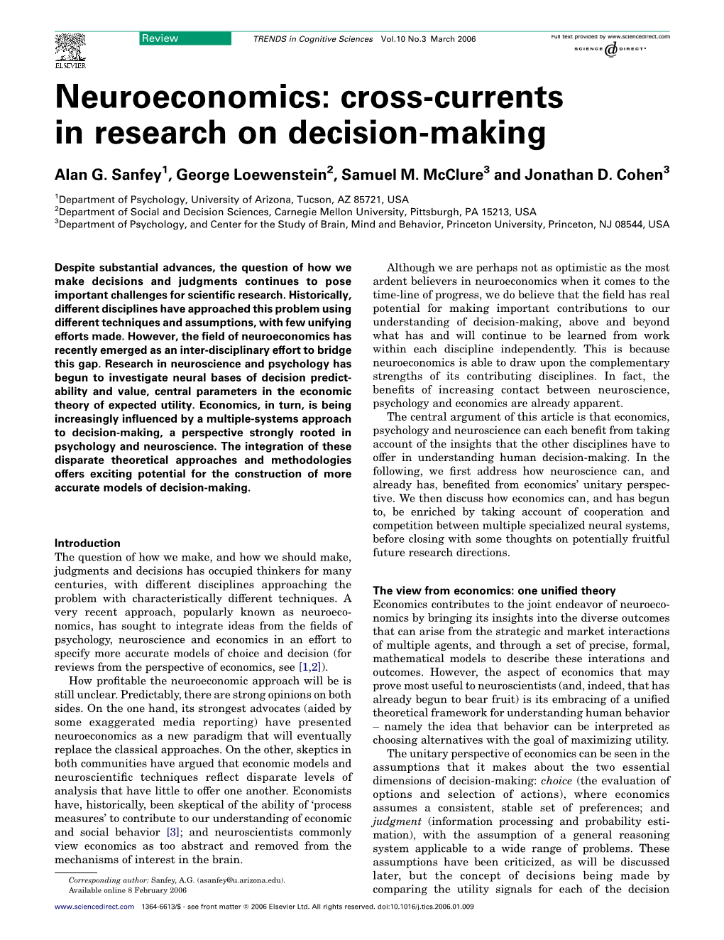 Neuroeconomics: Cross-Currents in Research on Decision-Making