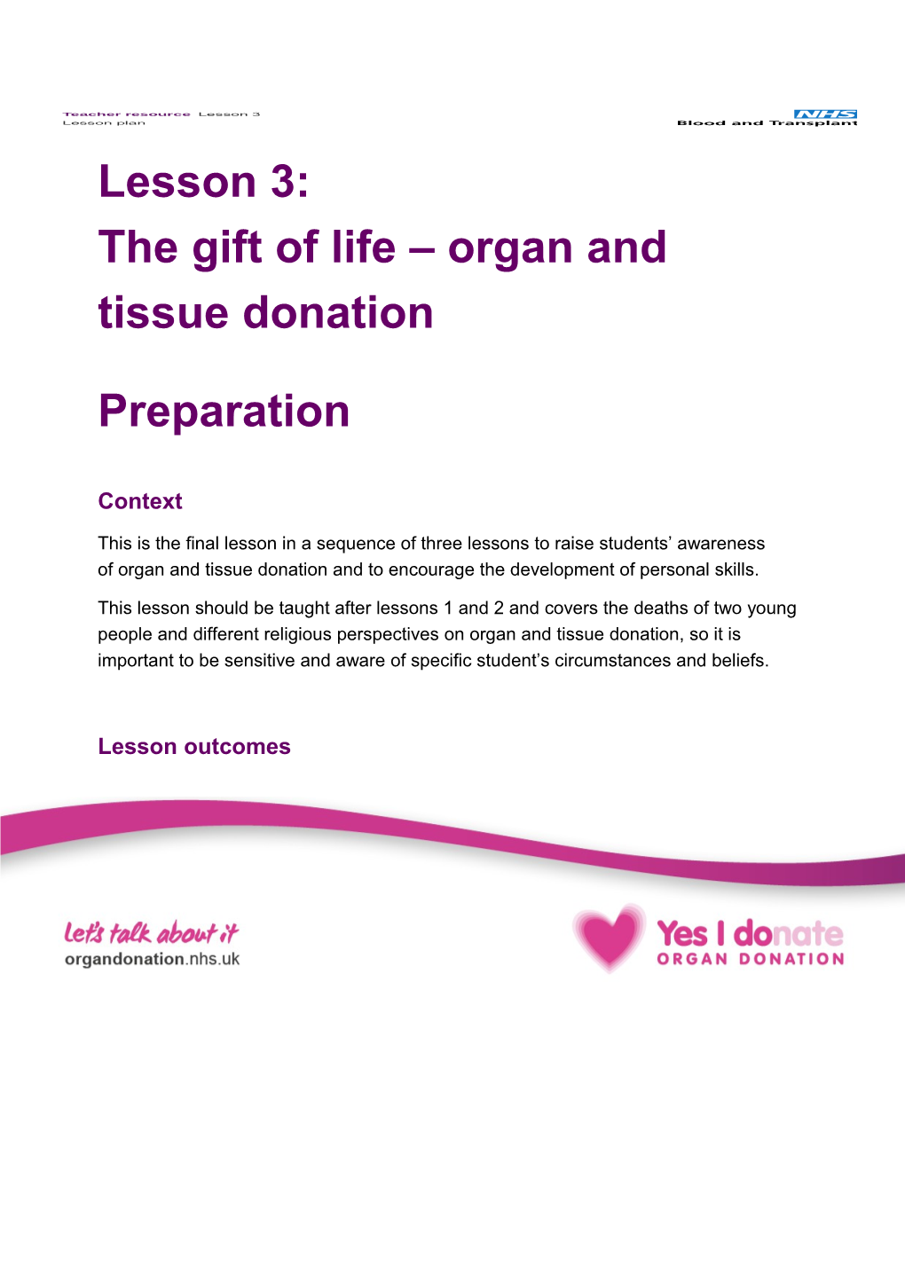 Lesson 3: the Gift of Life Organ and Tissue Donation