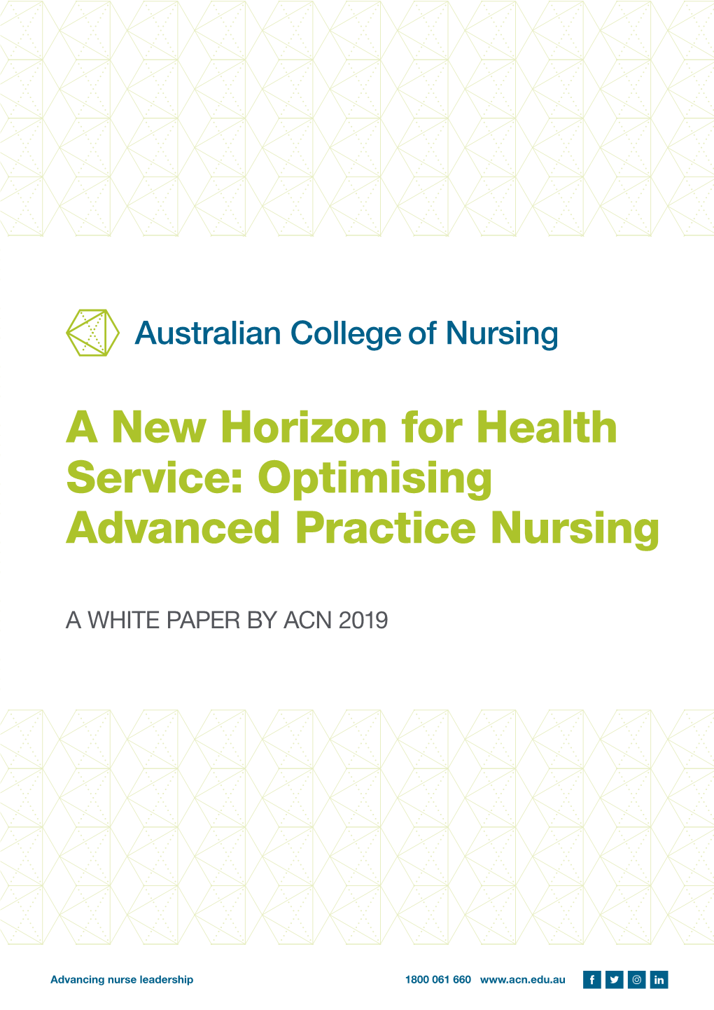 A New Horizon for Health Service: Optimising Advanced Practice Nursing