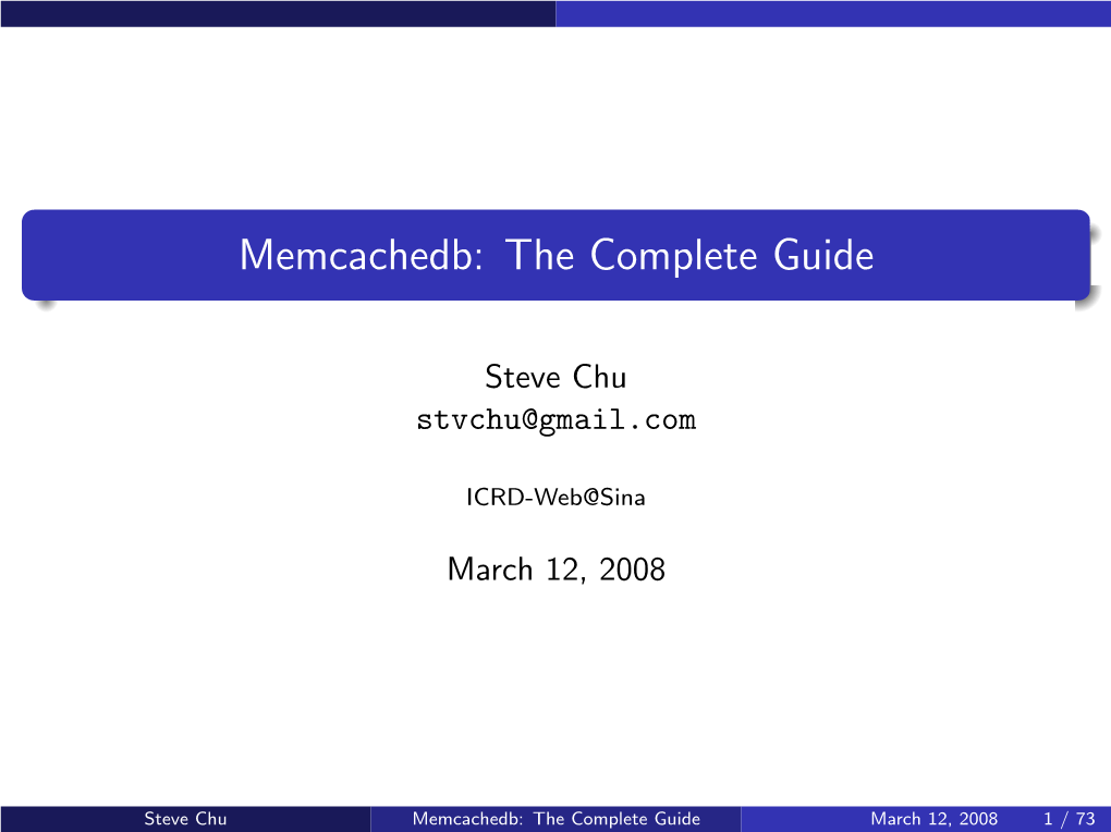 Memcachedb: the Complete Guide