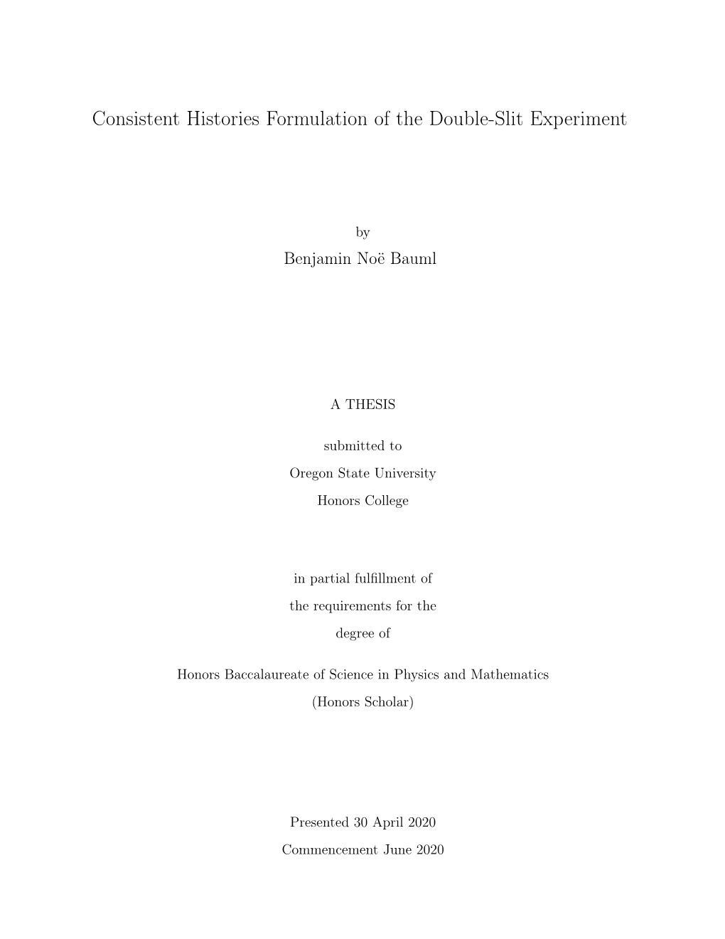 Consistent Histories Formulation of the Double-Slit Experiment