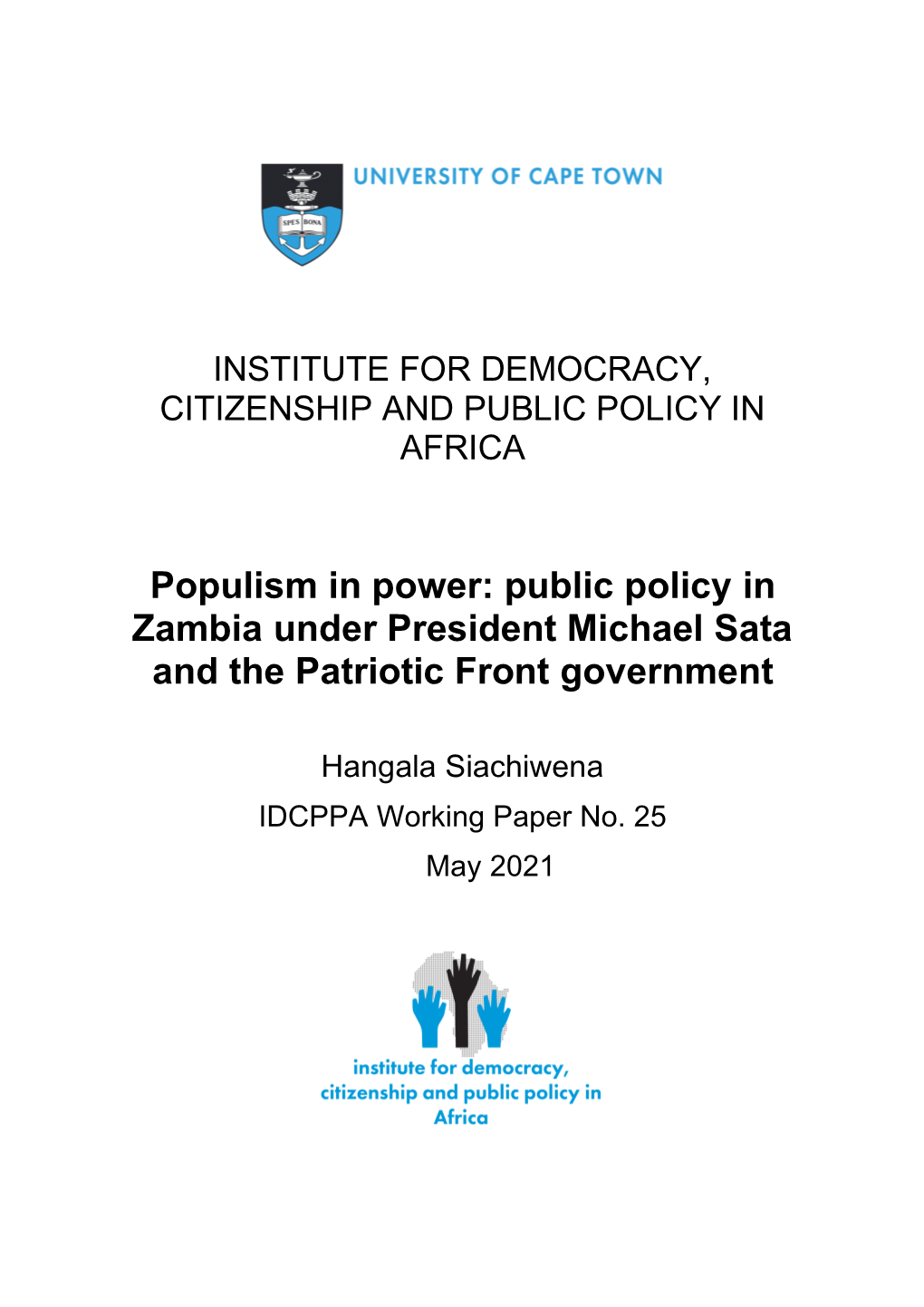 Public Policy in Zambia Under President Michael Sata and the Patriotic Front Government