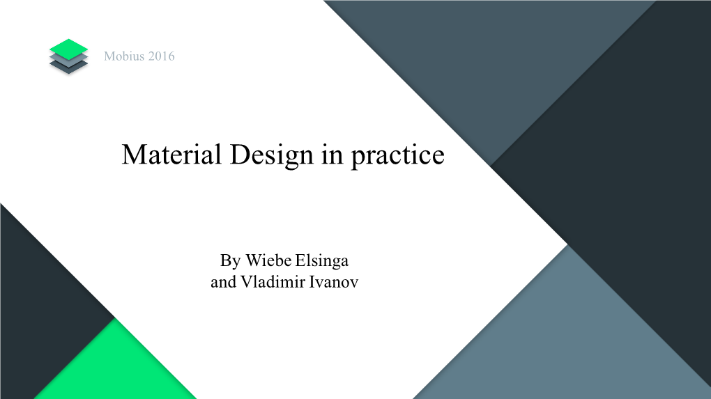 Material Design in Practice