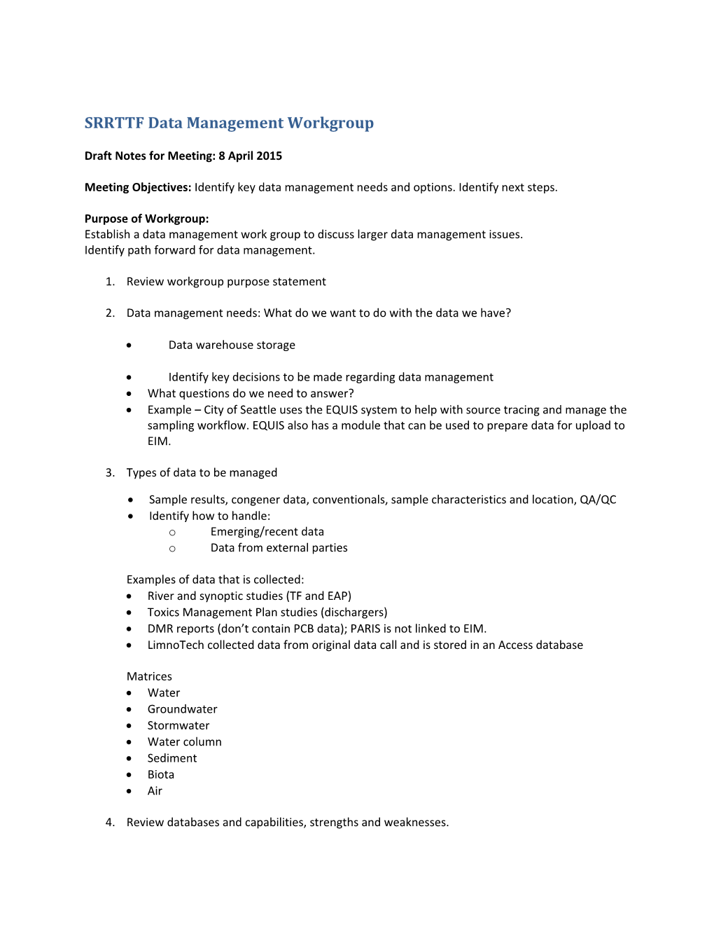 SRRTTF Data Management Workgroup