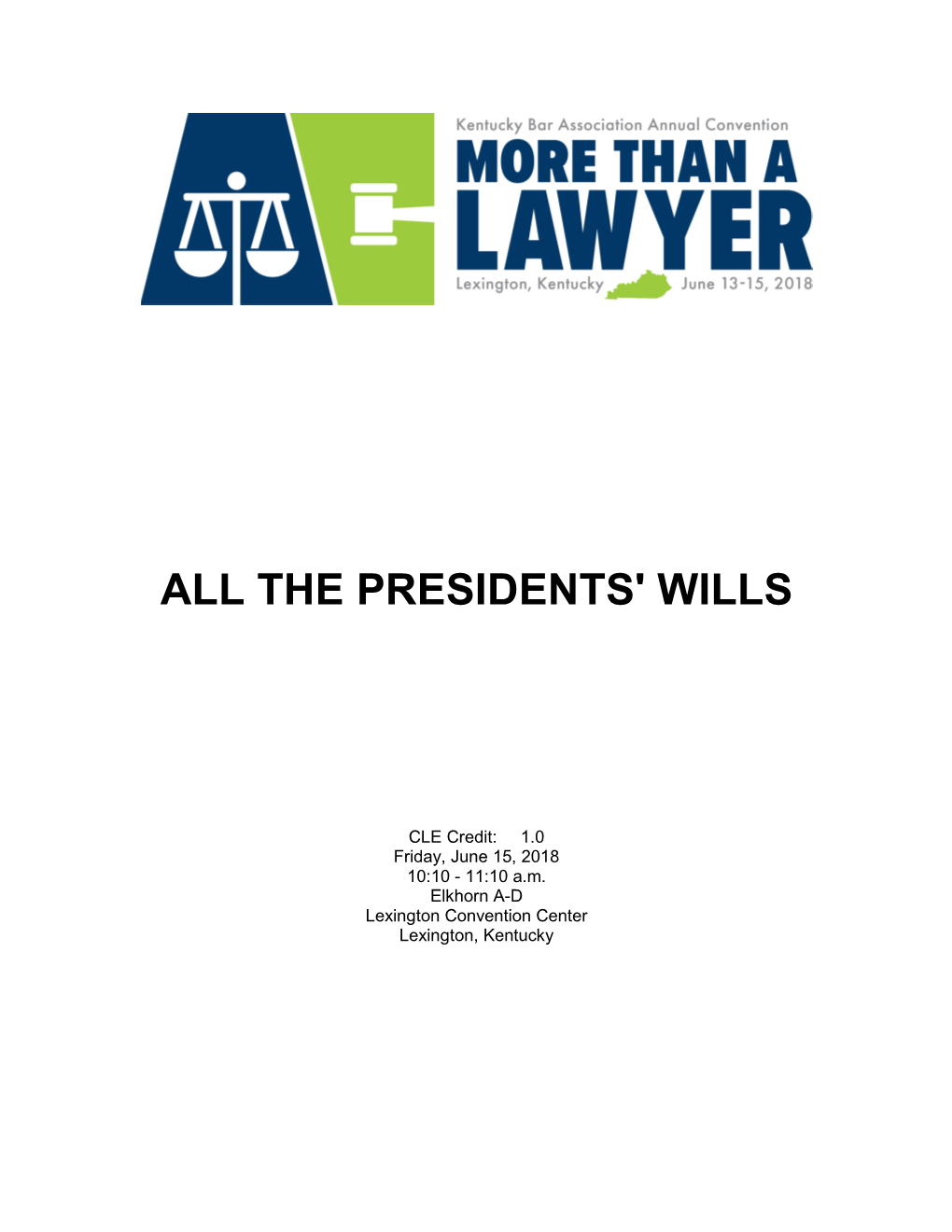 The Presidents' Wills