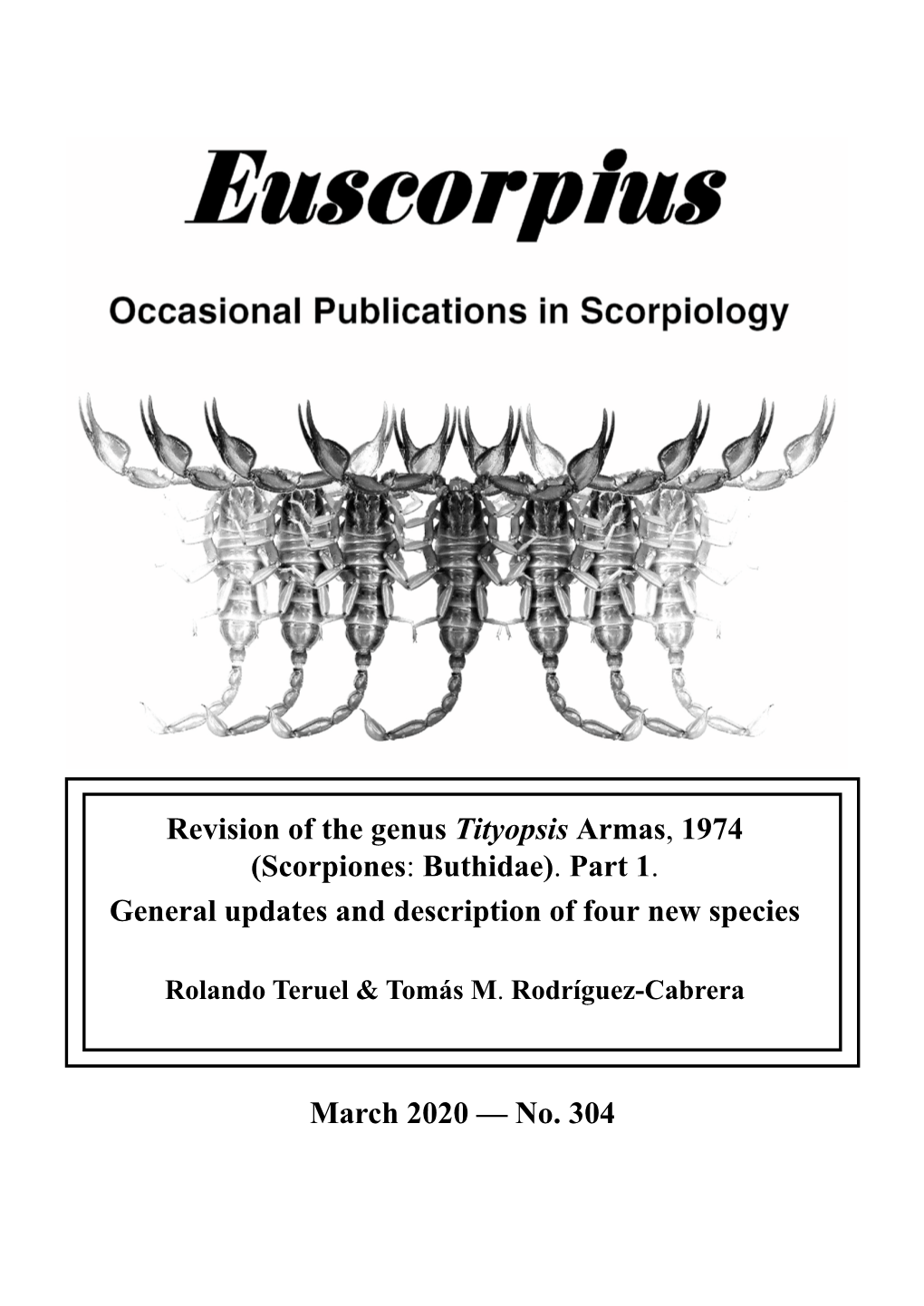 Revision of the Genus Tityopsis Armas, 1974 (Scorpiones: Buthidae)