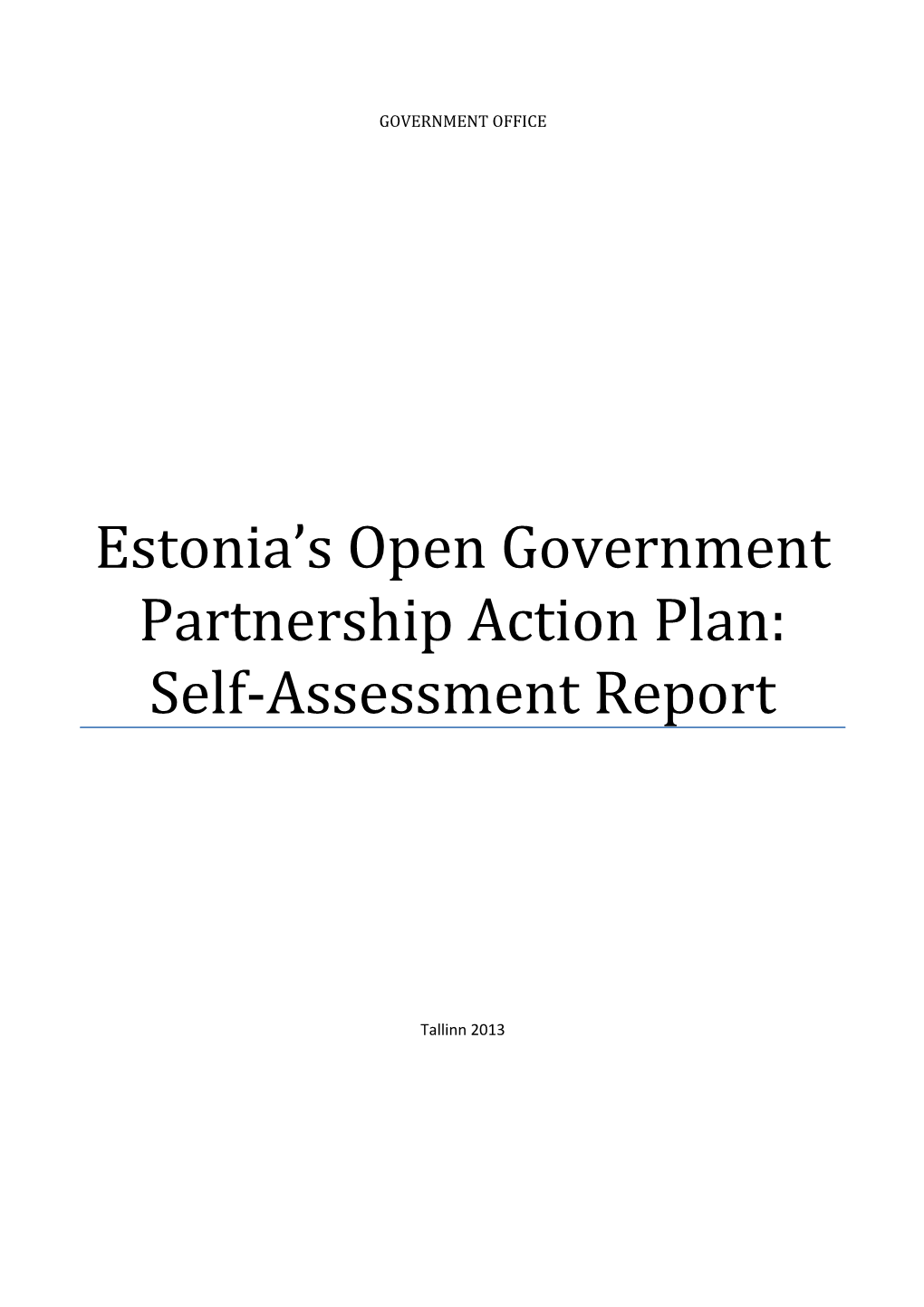 Estonia S Open Government Partnership Action Plan: Self-Assessment Report