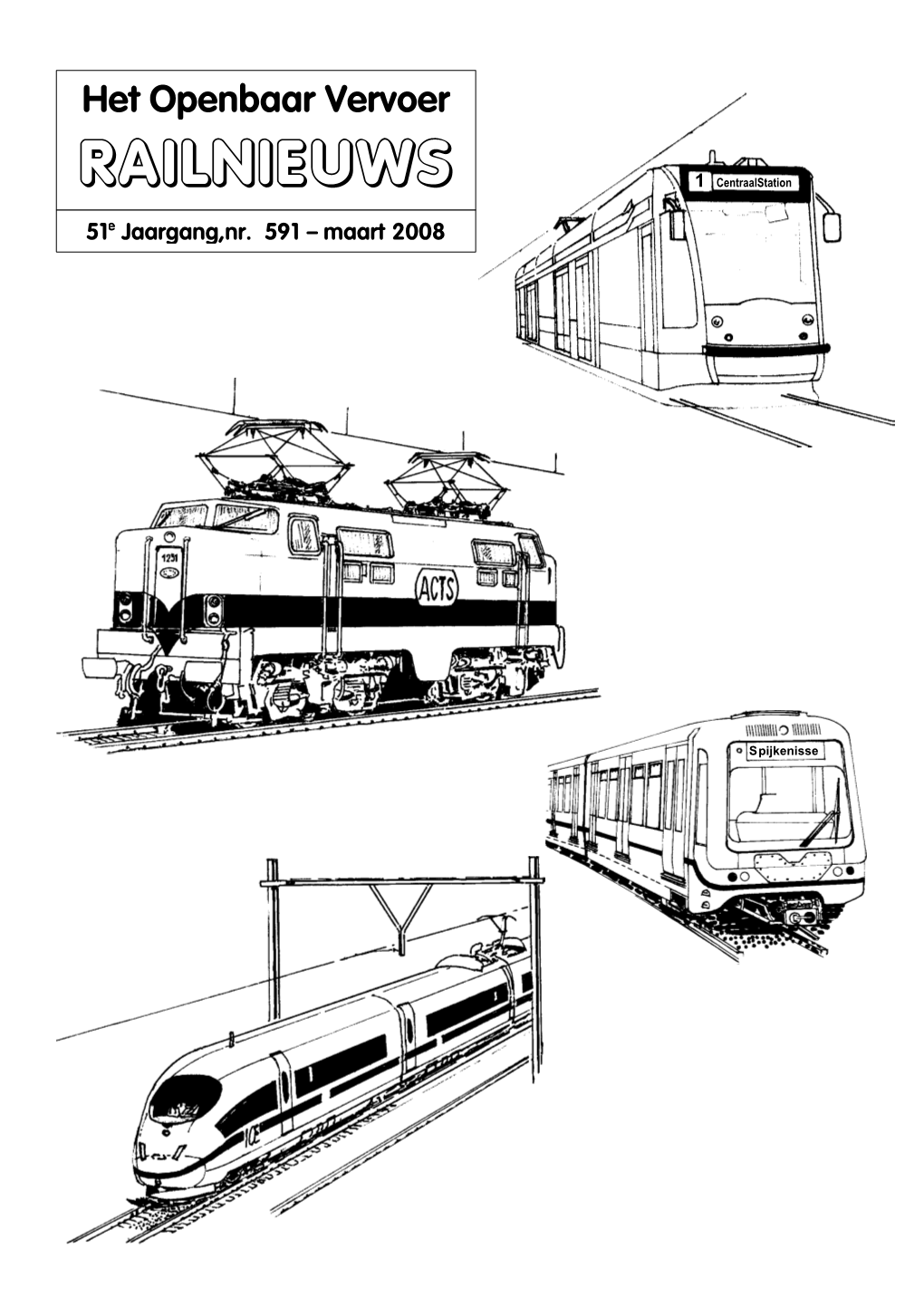 51E Jaargang,Nr. 591 – Maart 2008