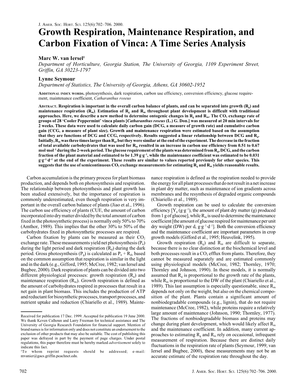 Growth Respiration, Maintenance Respiration, and Carbon Fixation of Vinca: a Time Series Analysis