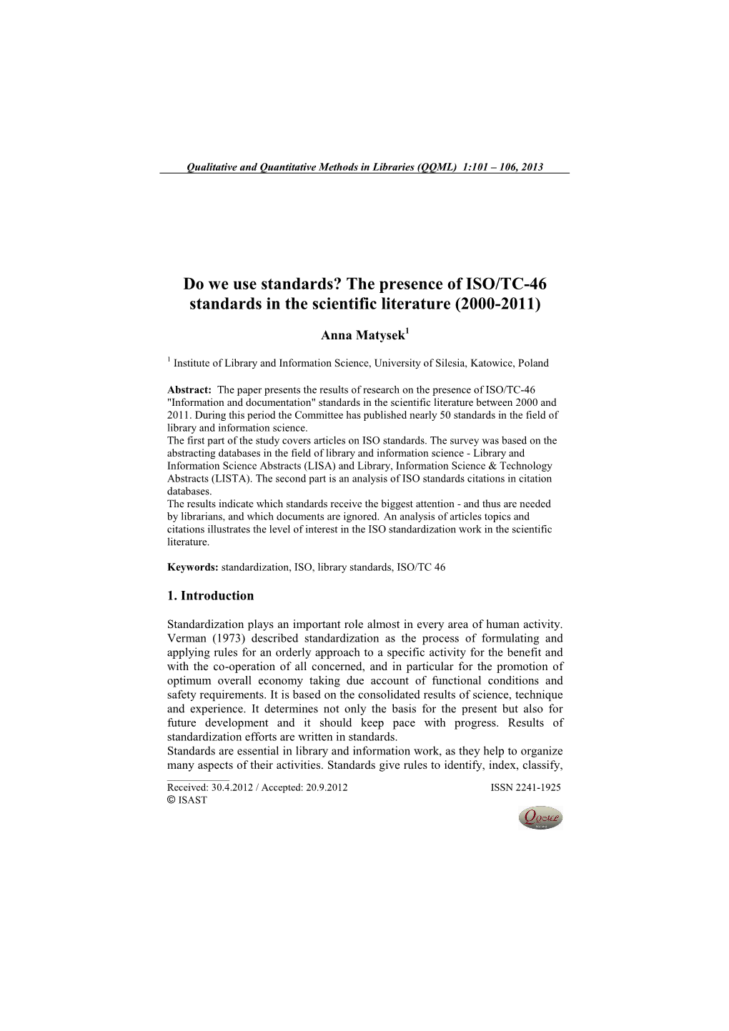 The Presence of ISO/TC-46 Standards in the Scientific Literature (2000-2011)