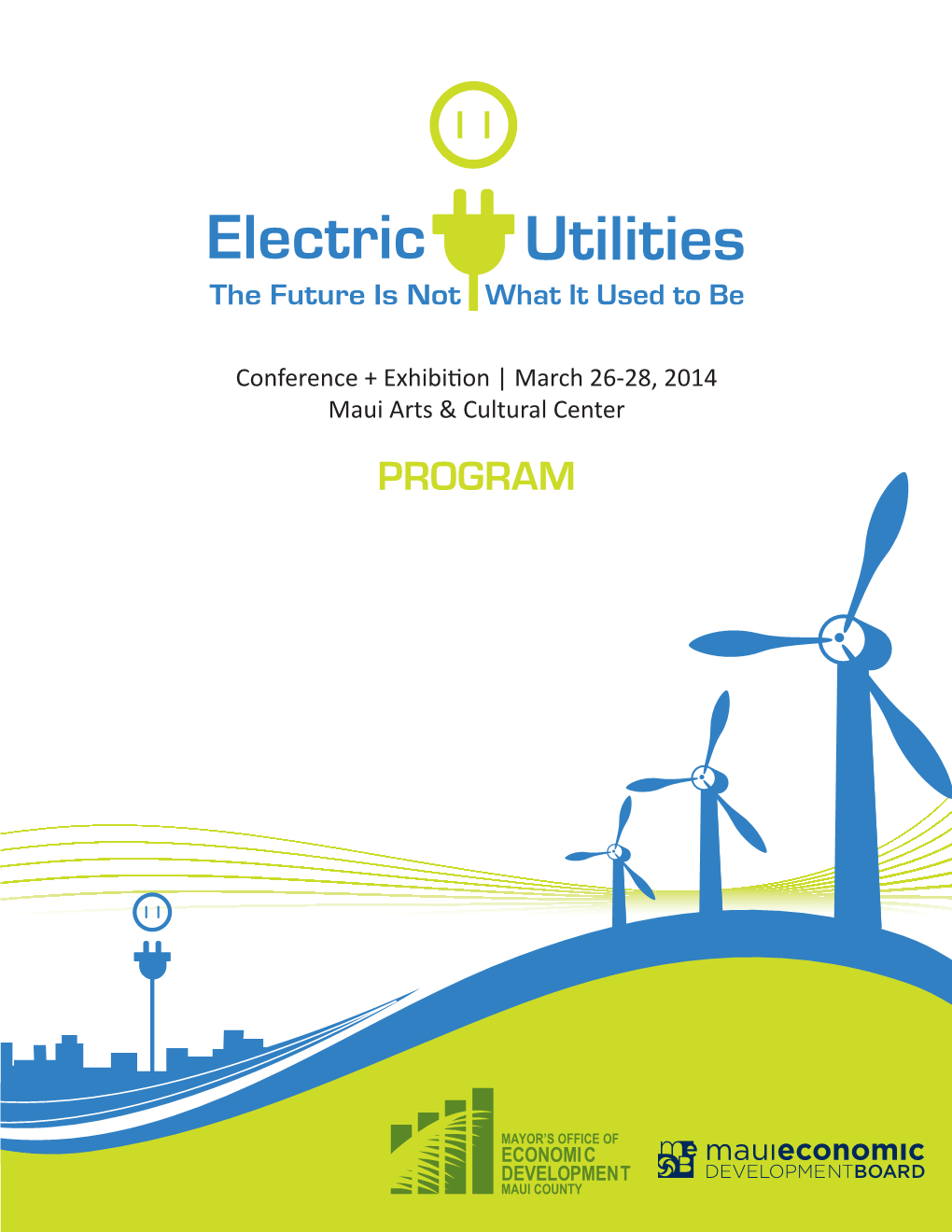 Electric Utilities the Future Is Not What It Used to Be