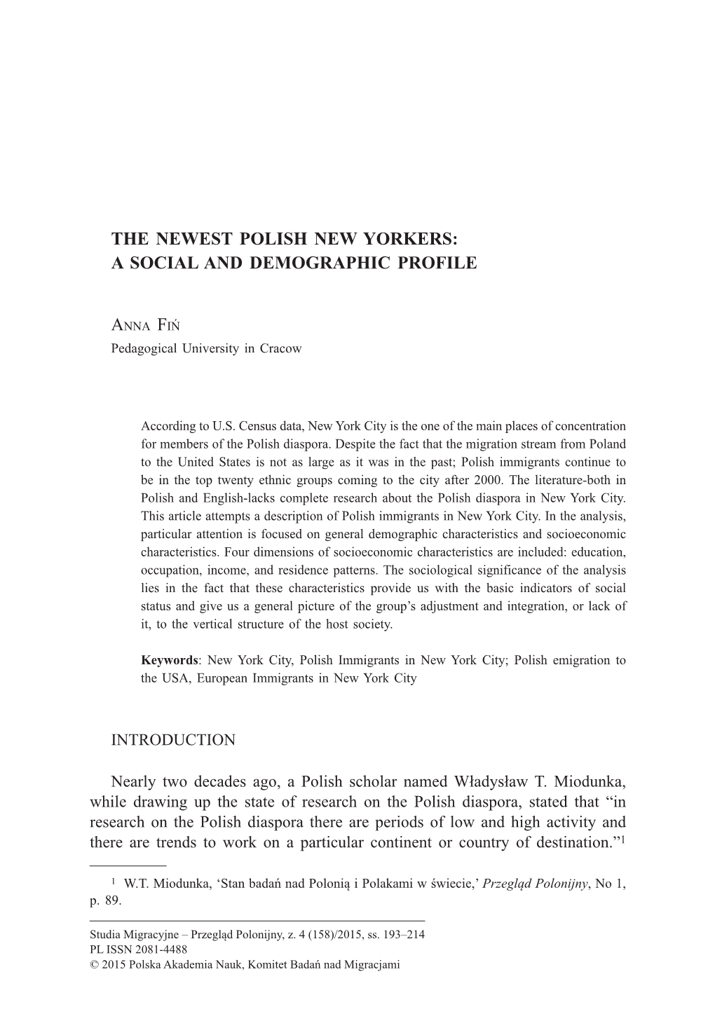 The Newest Polish New Yorkers: a Social and Demographic Profile