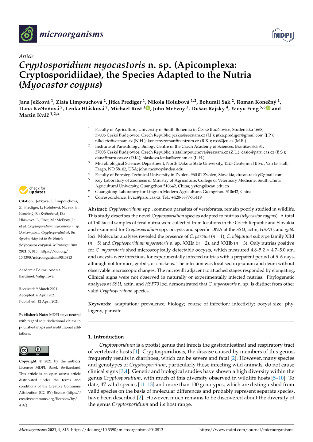 Cryptosporidium Myocastoris N. Sp. (Apicomplexa: Cryptosporidiidae), the Species Adapted to the Nutria (Myocastor Coypus)