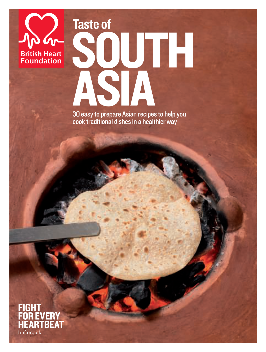 Taste of South Asia Is a Collection of Easy to Make Recipes That Can Help You Cook in a Healthier Way, Without Compromising on Taste