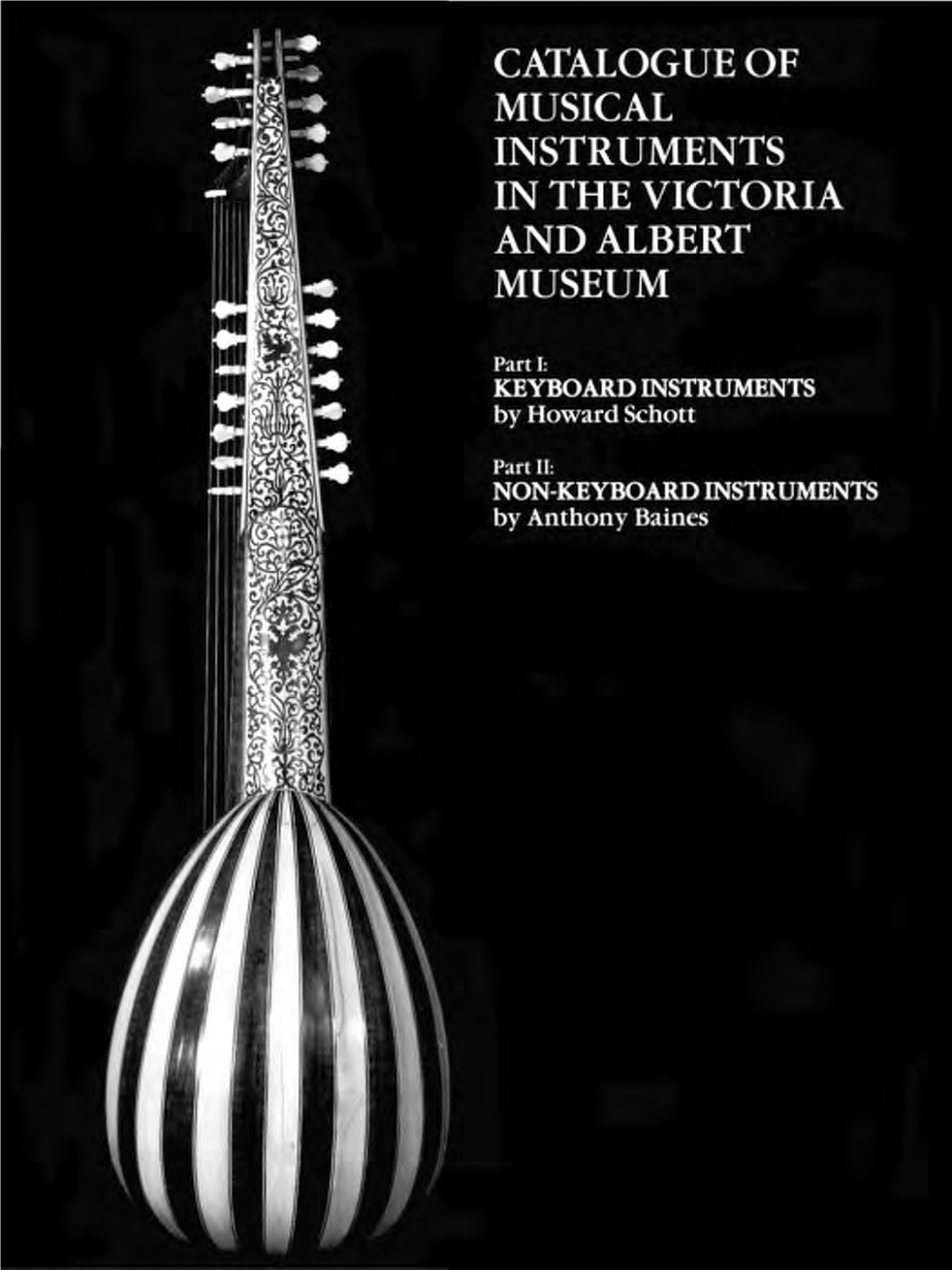 Catalogue of Musical Instruments in the Victoria and Albert Museum