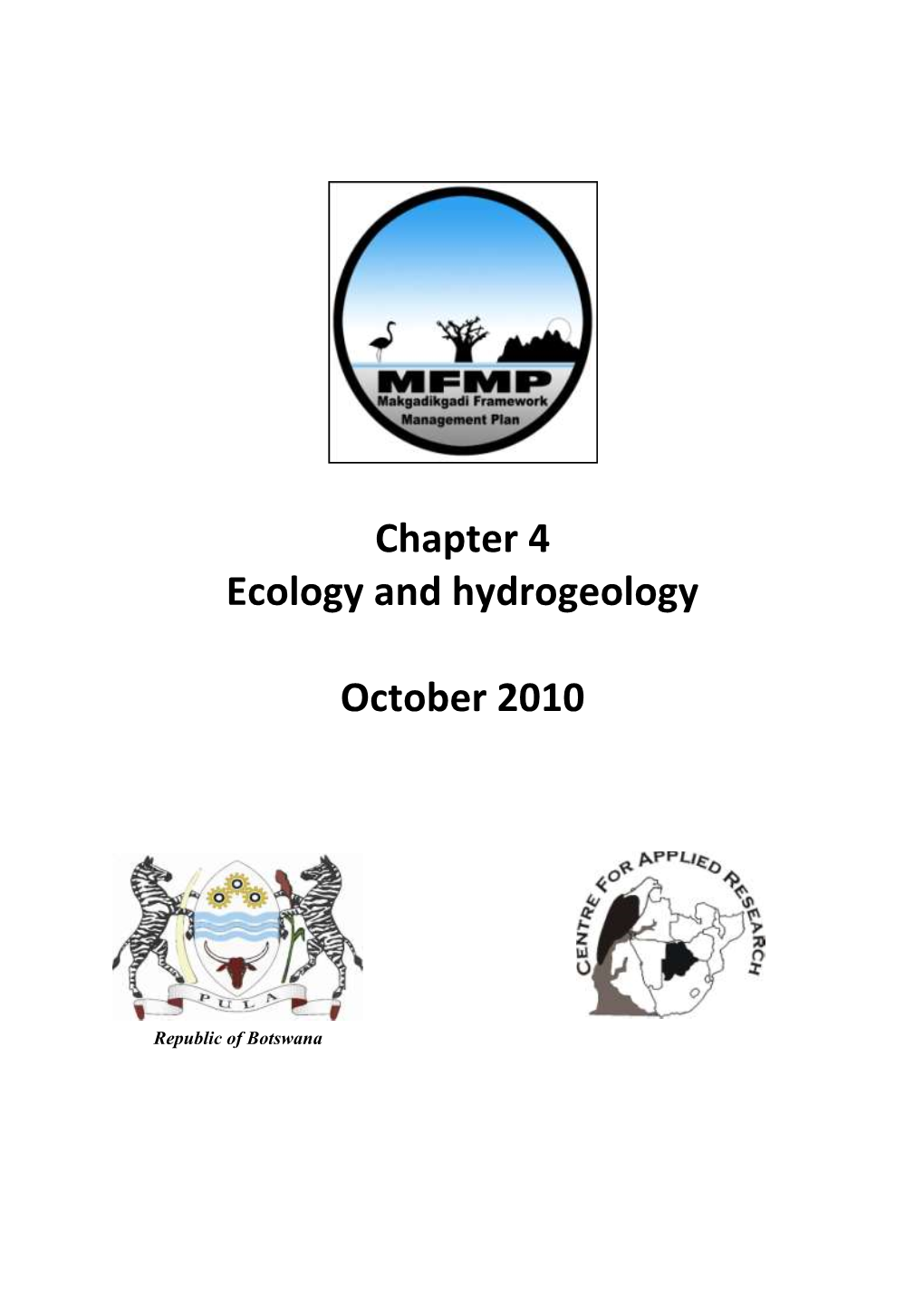 Makgadikgadi Framework Management Plan 4 Ecology