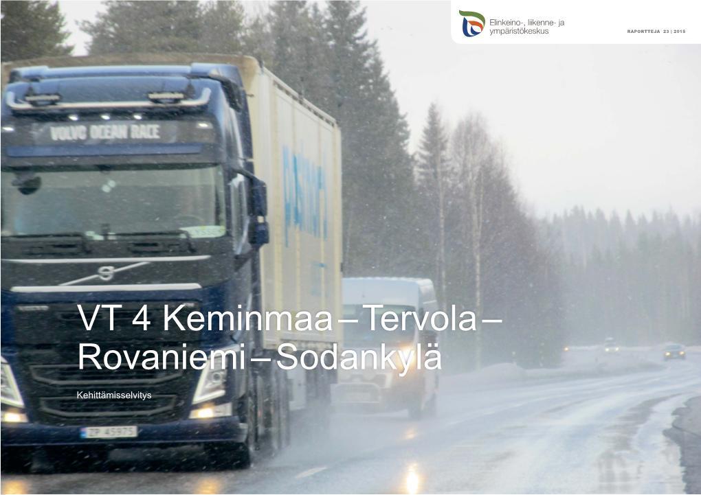 VT 4 Keminmaa – Tervola – Rovaniemi – Sodankylä