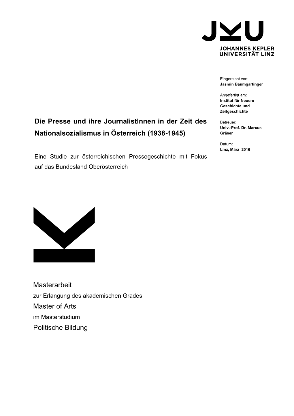 Die Presse Und Ihre Journalistinnen in Der Zeit Des Betreuer: Univ.-Prof